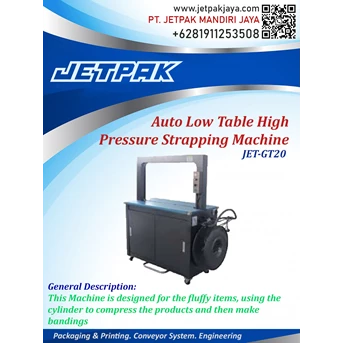 auto low table high pressure strapping machine JET-GT20