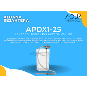 AQUA SYSTEM APDX1-25 AIR PRESSURE AND VACUUM PUMP