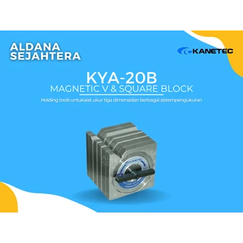 KANETEC KYA-20B MAGNETIC V & SQUARE BLOCK