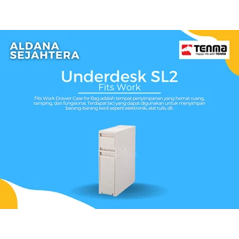 TENMA Underdesk SL2 Fits Work