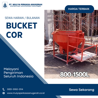 Sewa Bucket Cor Bantul | Concrete Bucket | 085191600114