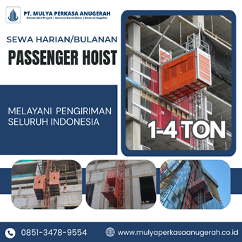 Sewa Passenger Hoist Blitar | Lift Proyek | 085134789554