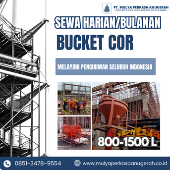 Sewa Bucket Cor Bekasi | Cor Beton | 085134789554
