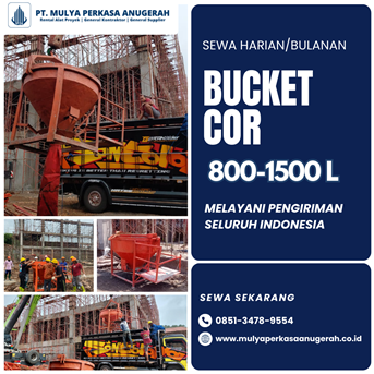 Sewa Bucket Cor Sumedang | Cor Beton | 085134789554