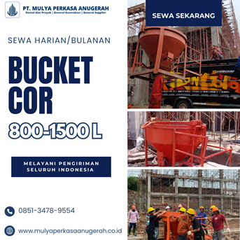 Sewa Bucket Cor Tasikmalaya | Cor Beton | 085134789554
