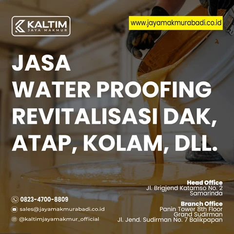 HARGA JASA WATER PROOFING REVITALISASI KOLAM PT. KALTIM JAYA MAKMUR
