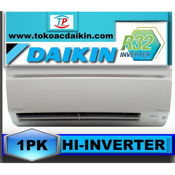 AC SPLIT DAIKIN HIGH INVERTER SERIES 1 PK oleh DEALER 